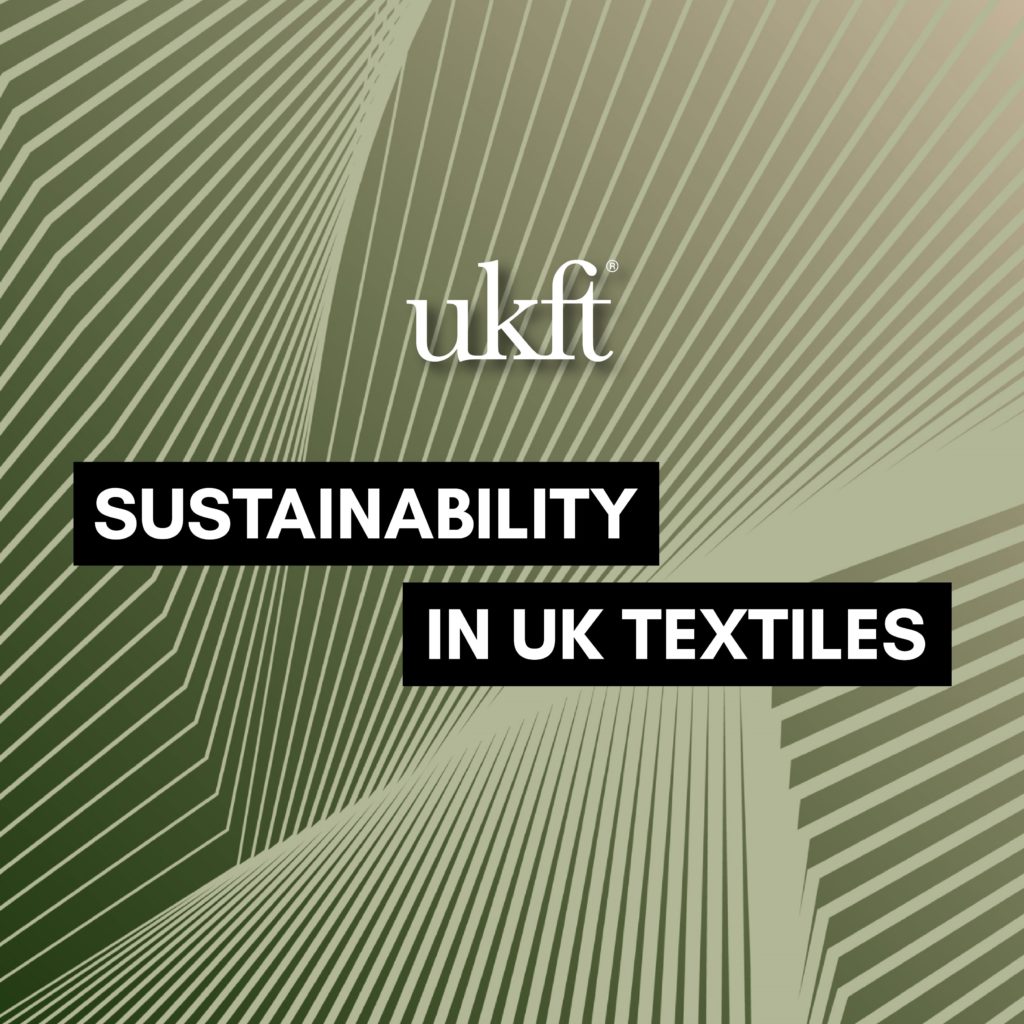 UKFT Sustainability in UK Textiles Square-01